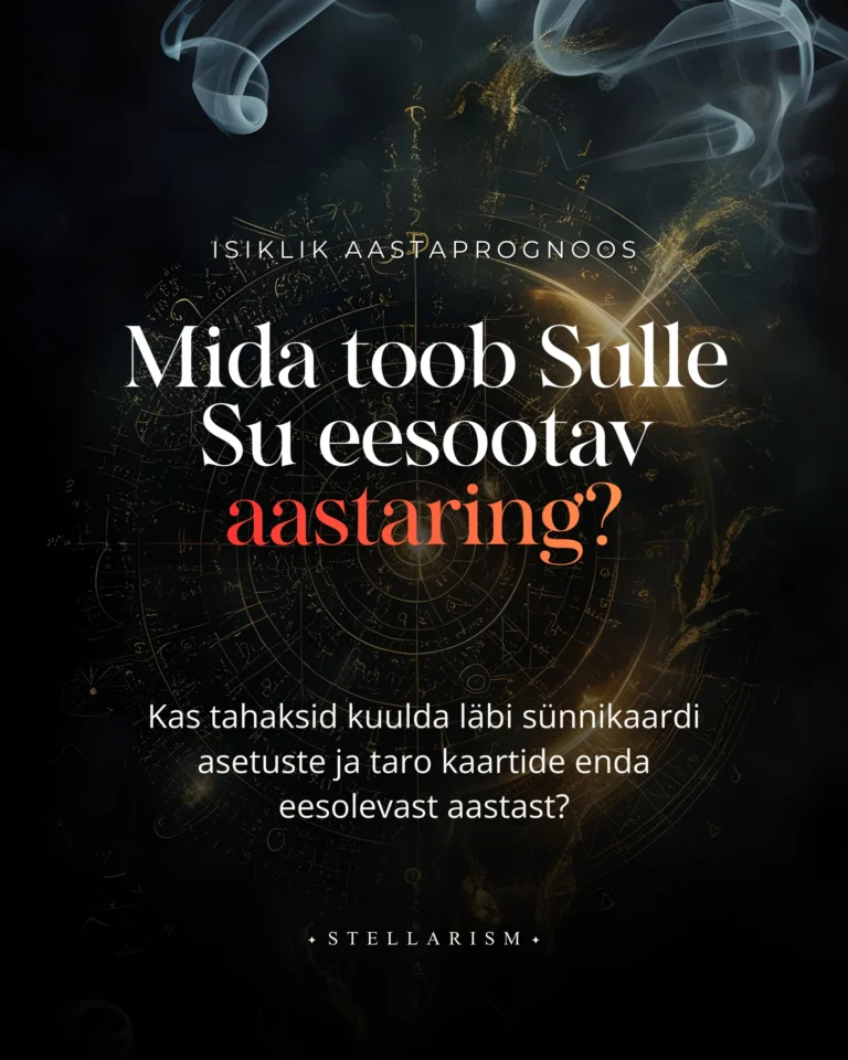 Mida toob Sulle Su eesootav aastaring?